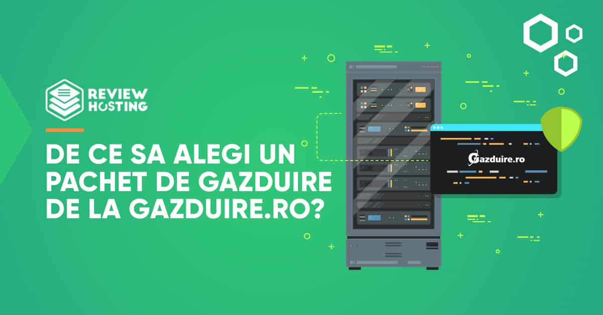 De ce sa alegi un pachet de gazduire de la Gazduire.ro