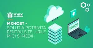 MxHost - Solutia potrivita pentru site-urile mici si medii