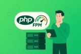 Instalare si configurare PHP-FPM pentru un site rapid